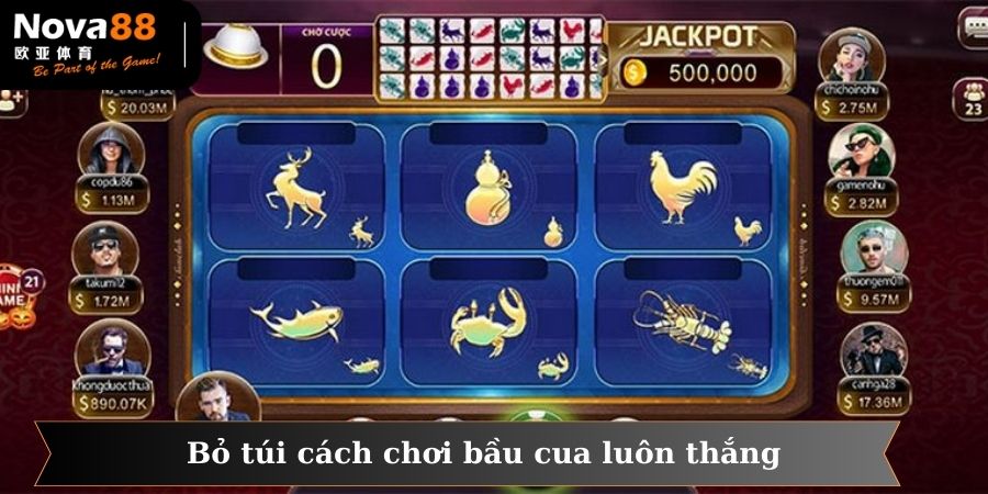 Người chơi nên bỏ túi cách chơi bầu cua luôn thắng được cao thủ tiết lộ