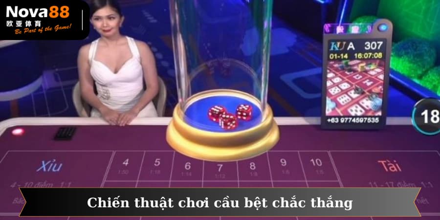 Một số chiến thuật áp dụng cầu bệt đúng thời điểm và an toàn khi cá cược tại Nova88