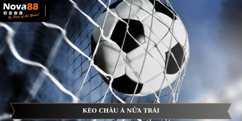 keo-chau-a-nua-trai