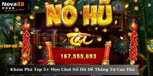 mẹo chơi nổ hũ dễ thắng từ cao thủ